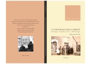 SCARICA: La tipografia della libertà. Stampa clandestina a Maniago luglio-novembre 1944 La tipografia della libertà.