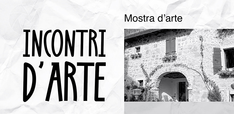 Mostra d’arte INCONTRI D’ARTE a Palazzo Pognici
