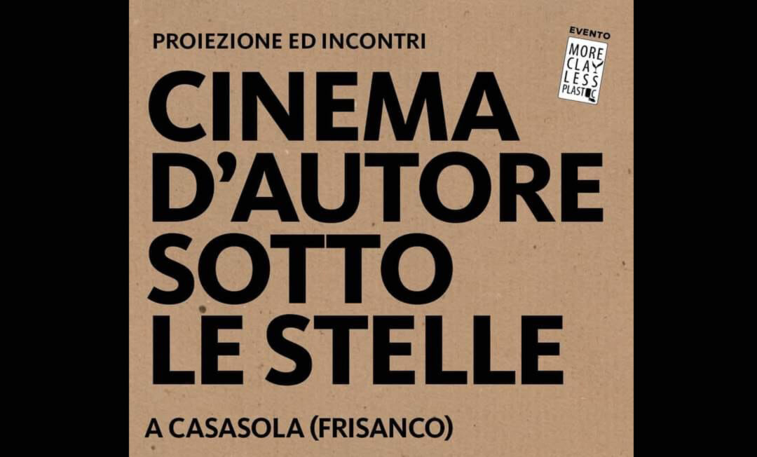 Ritorna il “Cinema d’Autore Sotto le Stelle” a Casasola