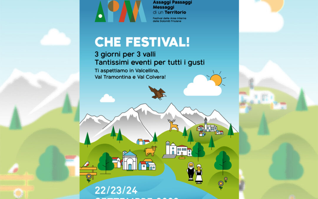 Il Festival delle Dolomiti Friulane – Assaggi Passaggi Messaggi di un Territorio